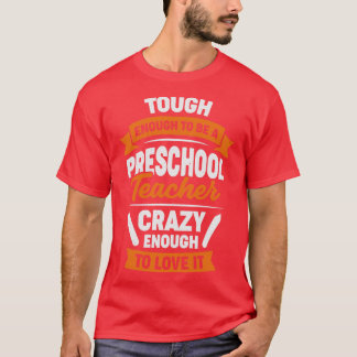 T-shirt Assez Difficile Pour Être Un Enseignant D'Enseigne