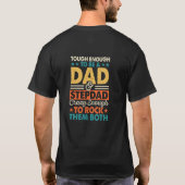 T-shirt Assez dur papa & stepdad assez fou pour rocher (Dos)