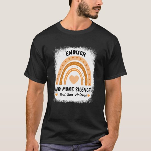 T-shirt Assez End Gun Violence No Gun Wear Orange (Devant)