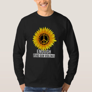 T-shirt Assez End Gun Violence Porter Orange Peace Sunflow