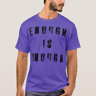 T-shirt Assez Est Suffisant 1