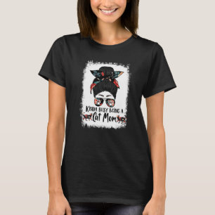 T-shirt Assez occupée à être une maman de chat Bengal Chig