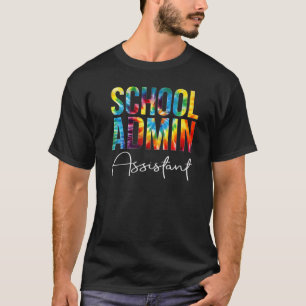 T-shirt Assistant Admin Tie Dye Appréciation Retour T
