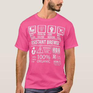 T-shirt Assistant Brewer MultiTasking Certified Job Gift I
