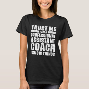 T-shirt Assistant Coach Idea Coaches Professionnels Cool H