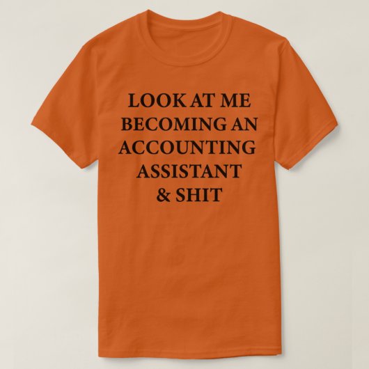 T-shirt Assistant Comptable Drôle cadeau pour compte futur (Design devant)