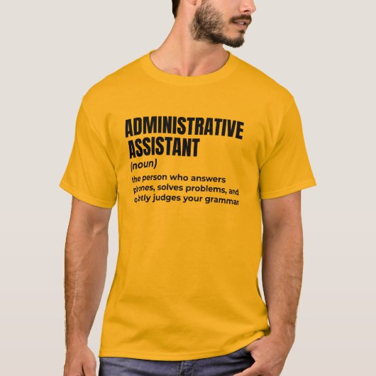 T-shirt Assistant d'administration Sarcastique (Devant)