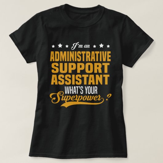 T-shirt Assistant d'appui administratif (Design devant)