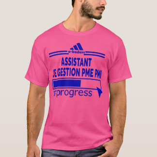 T-SHIRT ASSISTANT DE GESTION PME PMI 3