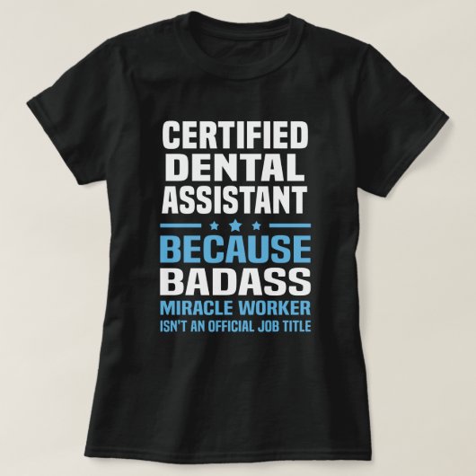 T-shirt Assistant dentaire agréé (Design devant)