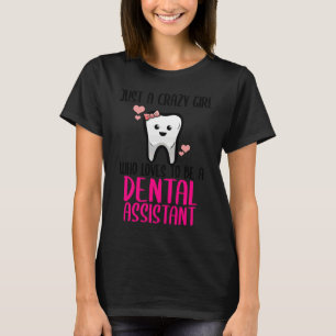 T-shirt Assistant Dentaire Dentiste Appareil Dentaire Dent