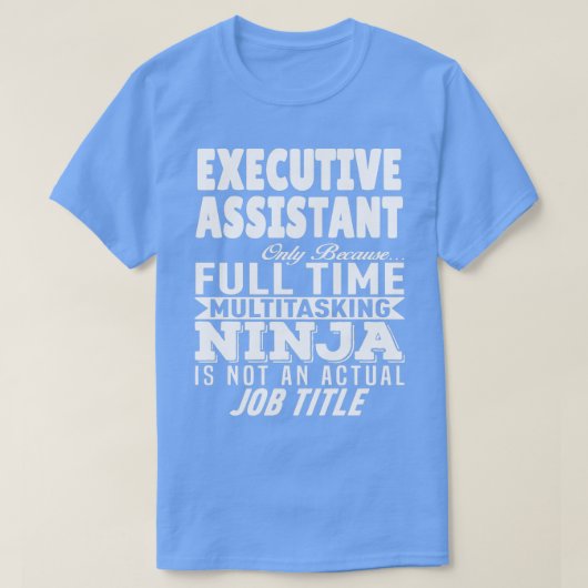 T-shirt Assistant exécutif Multitâche Ninja (Design devant)