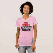 T-shirt Assistant exécutif unique (Devant entier)