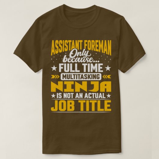 T-shirt Assistant Foreman Titre du travail Funny Assistant (Design devant)