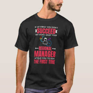 T-shirt Assistant Gestionnaire Régional À La Direction