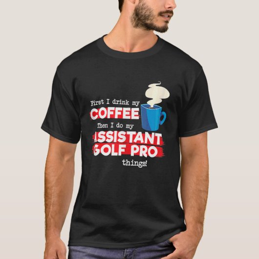 T-shirt Assistant Golf Pro et Débardeur de café (Devant)