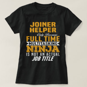 T-shirt Assistant Joiner