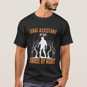 T-shirt Assistant juridique le jour zombie la nuit drôle H