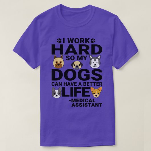 T-shirt Assistant Médicale Aimer les chiens Citations trav (Design devant)