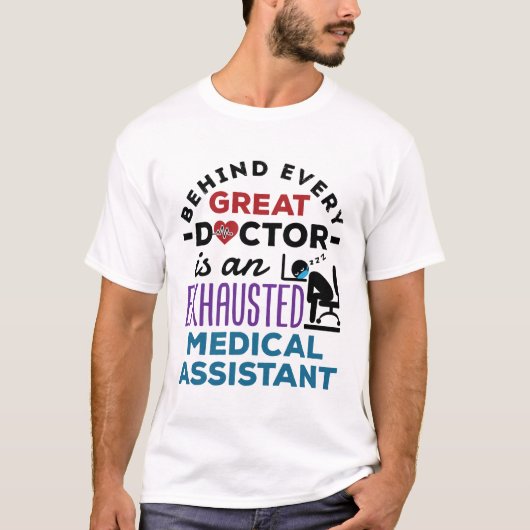 T-shirt Assistant Médicale Exhausted Funny Appréciation (Devant)