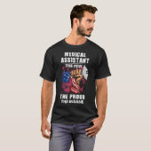 T-shirt Assistant Médicale Le Peu Fier Le Dingue (Devant entier)