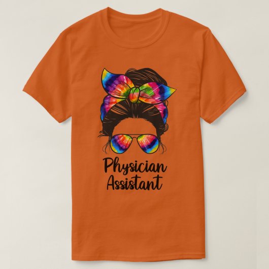 T-shirt Assistant physicien Bun life Physician Assis (Design devant)