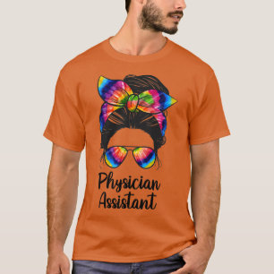 T-shirt Assistant physicien Bun life Physician Assis