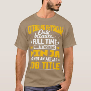 T-shirt Assister au médecin Titre du poste Drôle Assister