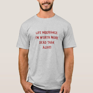 T-shirt Assurance-vie