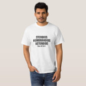 T-shirt Asteroïdes, stéroïdes, hémorroïdes (Devant entier)