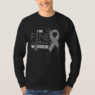 T-shirt Asthma Warrior I'm Fine Feather