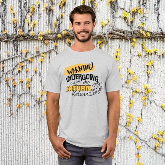 T-shirt Astrologie drôle Avertissement Saturn Retour