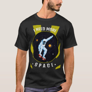 T-shirt Astronaut J'Ai Besoin D'Espace