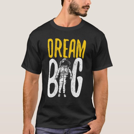T-shirt astronaute spatial Dream Big (Devant)