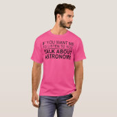 T-shirt Astronome drôle (Devant entier)
