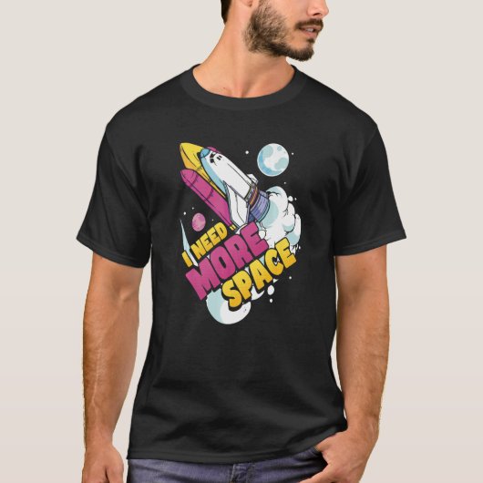T-shirt Astronomie des sciences spatiales J'ai besoin de p (Devant)