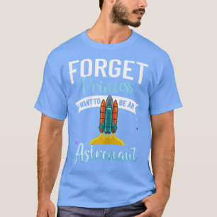 T-shirt Astronomie du cosmonaute astronaute futur