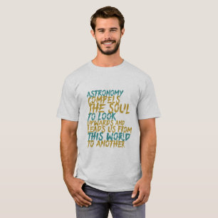 T-shirt Astronomie Science Geek spatial Citation inspirant