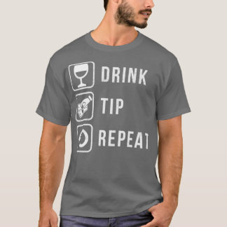 T-shirt Astuce de barman - Répéter