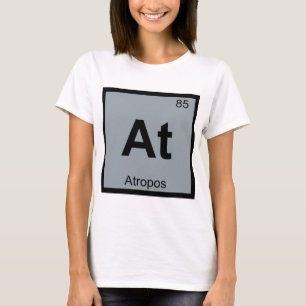 T-shirt At - Atropos Parques Chimie Symbole du tableau pér
