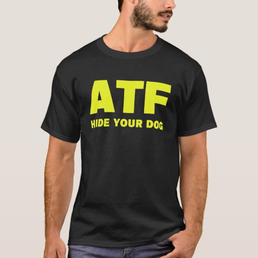 T-shirt ATF Masquer votre chien (Devant)