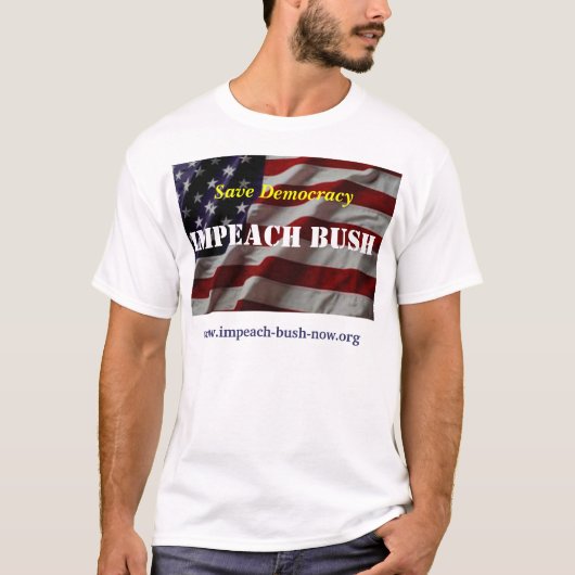 T-shirt Attaquez Bush (Devant)