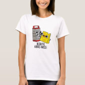 T-shirt Atteindre Gratesse Funny Fromage Puns (Devant)