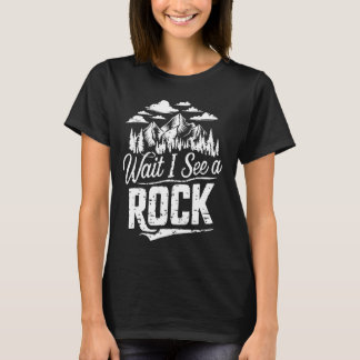 T-shirt Attendez Je Vois Un Rock Drôle Géologie Et Géologu
