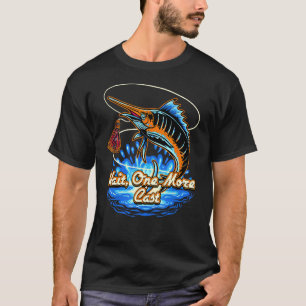 T-shirt Attendez un lancer de plus Hobby Loisir d'eau douc