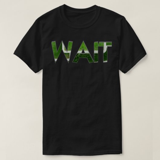 T-SHIRT ATTENDRE 1 (Design devant)