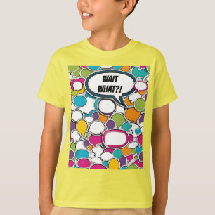 T-shirt Attends quoi ? ! ! !