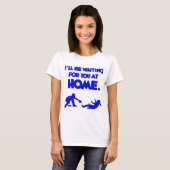 T-shirt Attente de vous, bleue (Devant entier)