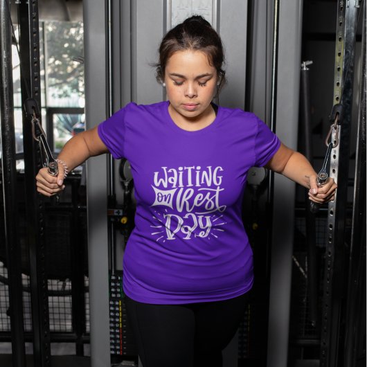 T-shirt Attente Repos Jour Wourkout Fit Exercice Gym Citat