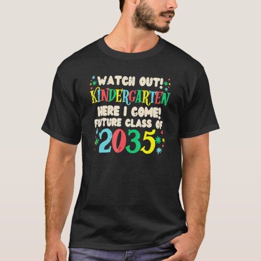 T-shirt Attention À La Maternelle Future Classe De 2035 Cr (Devant)